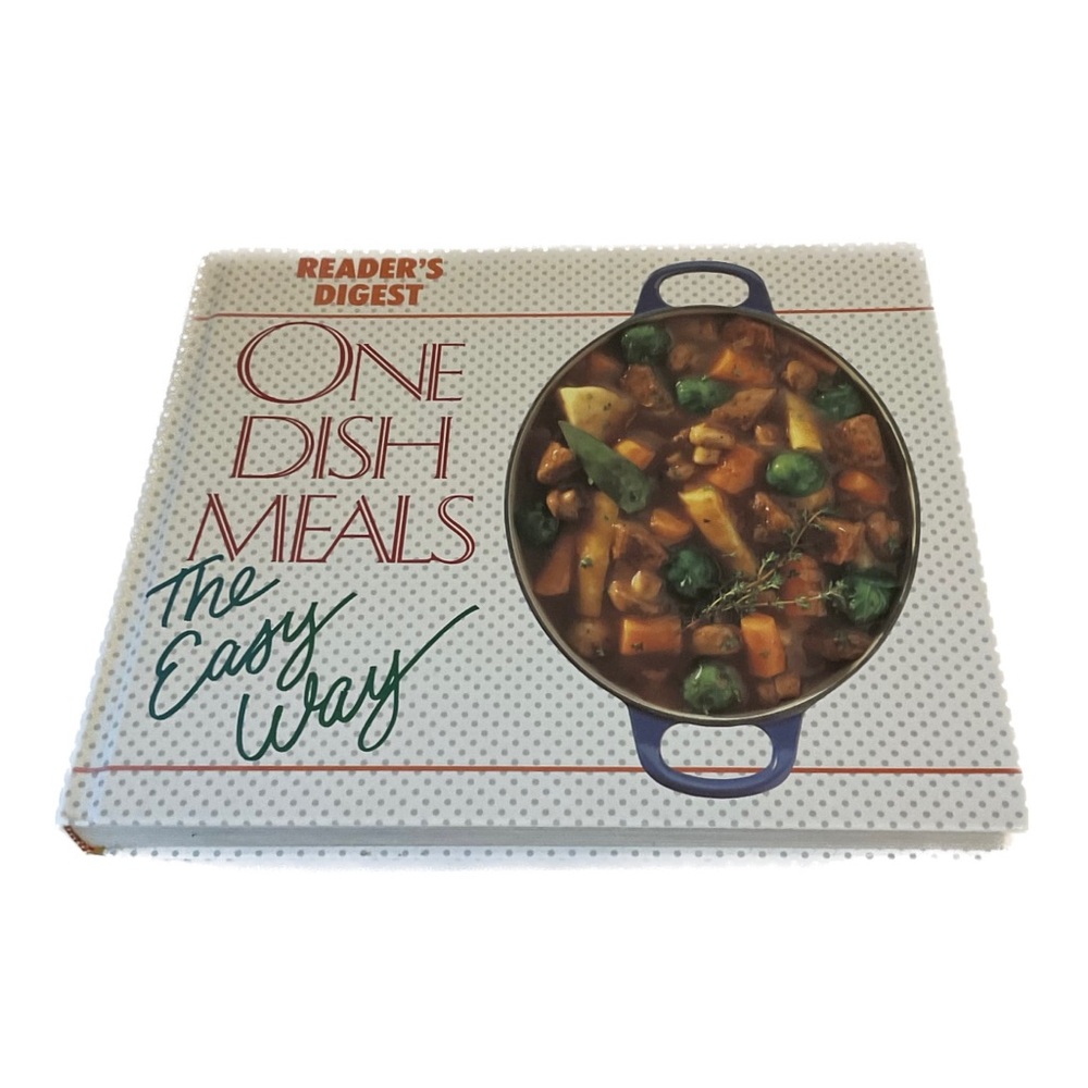 One Dish Meals The Easy Way Cookbook Reader’s Digest Vintage Hardcover 1991